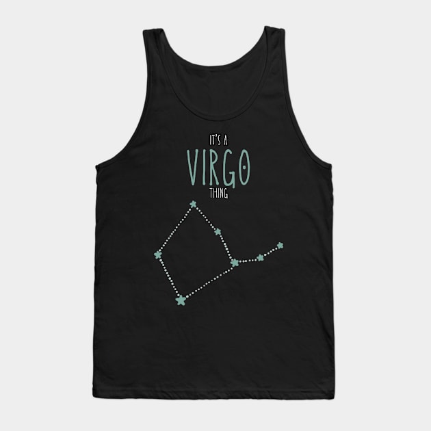 It's a Virgo Thing Tank Top by Jabir